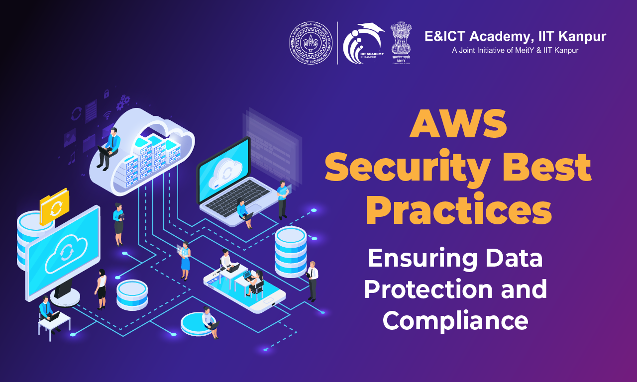 AWS Security Best Practices: Ensuring Data Protection and Compliance